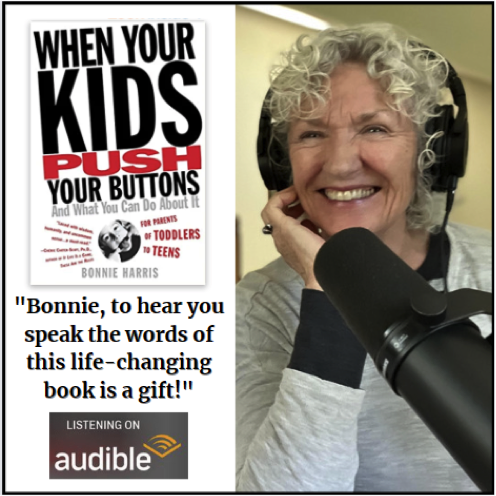 When Your KIds Push Your Buttons Audio Book